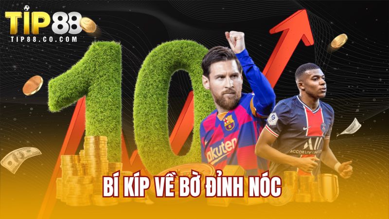 Bí kíp về bờ đỉnh nóc